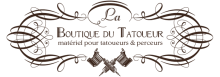 Matériel pour tatoueurs et pierceurs Rouen La boutique du tatoueur